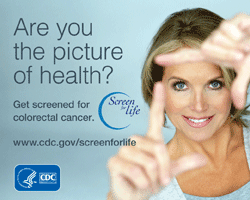 Are you a picture of health get screened for colorectal cancer