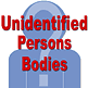 Unidentified Persons Bodies