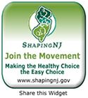 Shaping NJ Join the Movement Making the Healthy Choice the Easy Choice